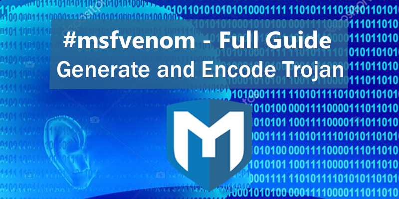 MSFvenom replacement of MSFpayload and msfencode image