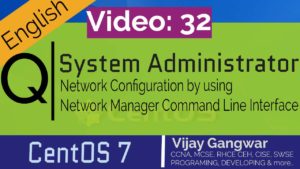 32 Network Configuration by using Network Manager Command Line Interface