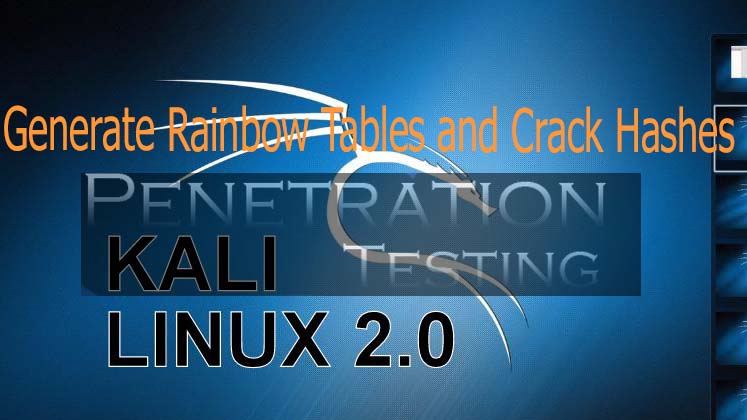 Generate Rainbow Tables and Crack Hashes in Kali Linux