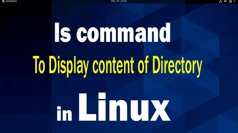 ls-command-in-linux-to-display-content-of-directory